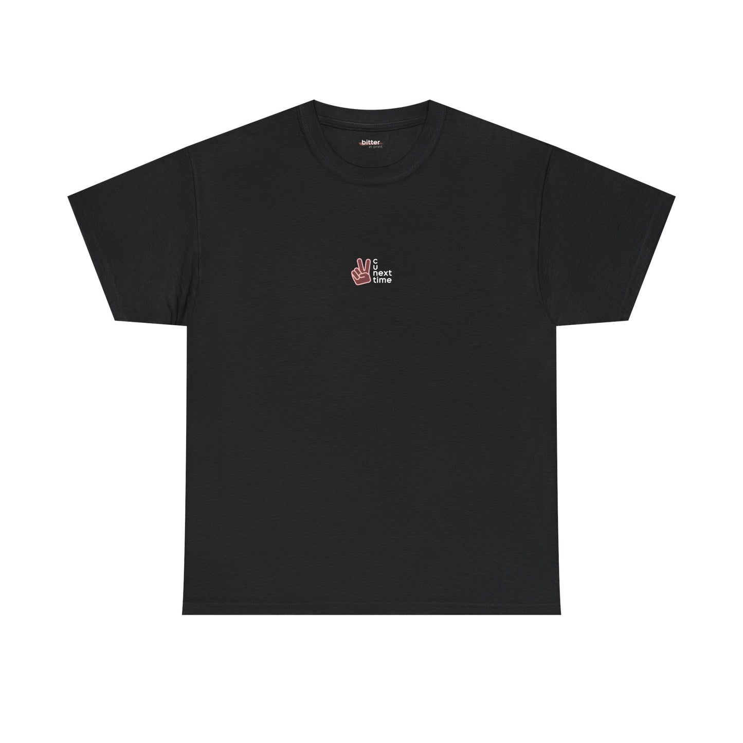 C U Next Time | Tee