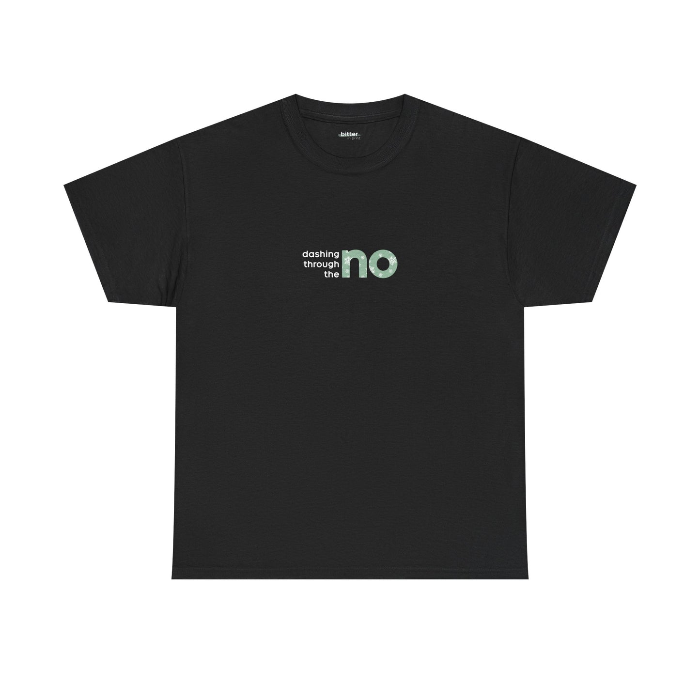 Dashing Through The NO | Xmas Tee