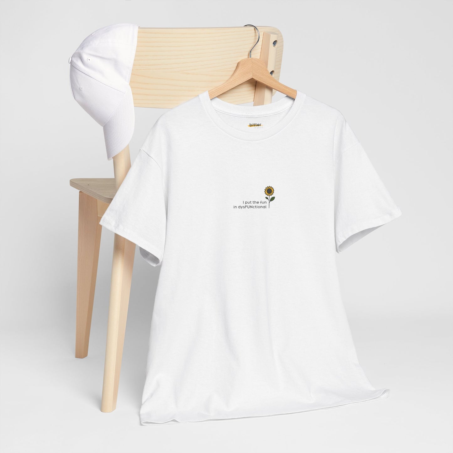 I Put The Fun In Dysfunctional | T-shirt