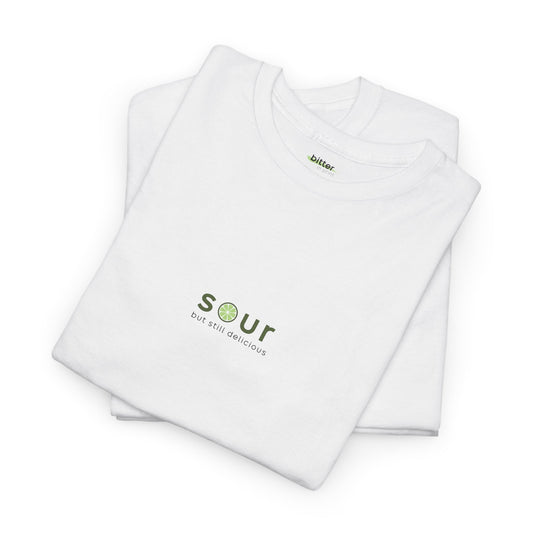 Sour But Still Delicious | Tee