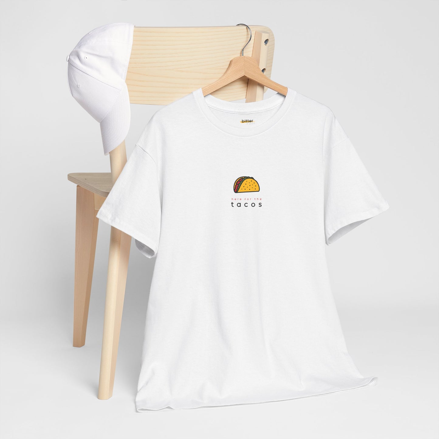 Here For The Tacos | T-shirt