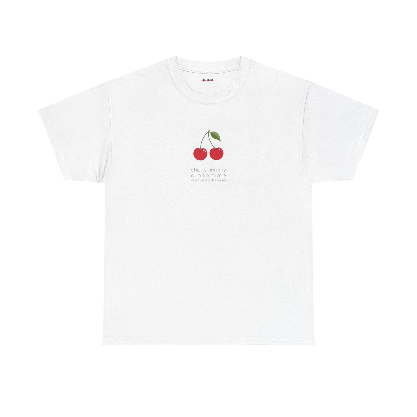 Cherishing My Alone Time | T-shirt