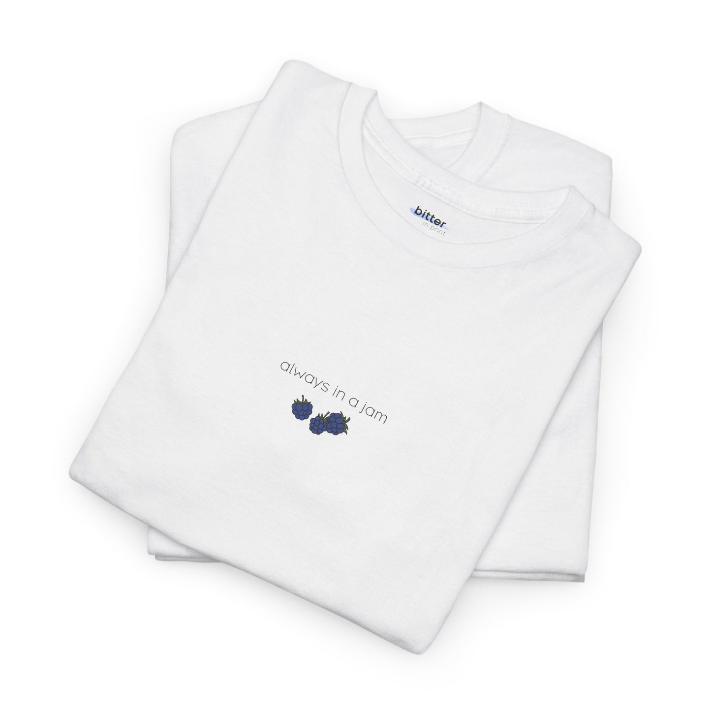 Always In A Jam | Tee