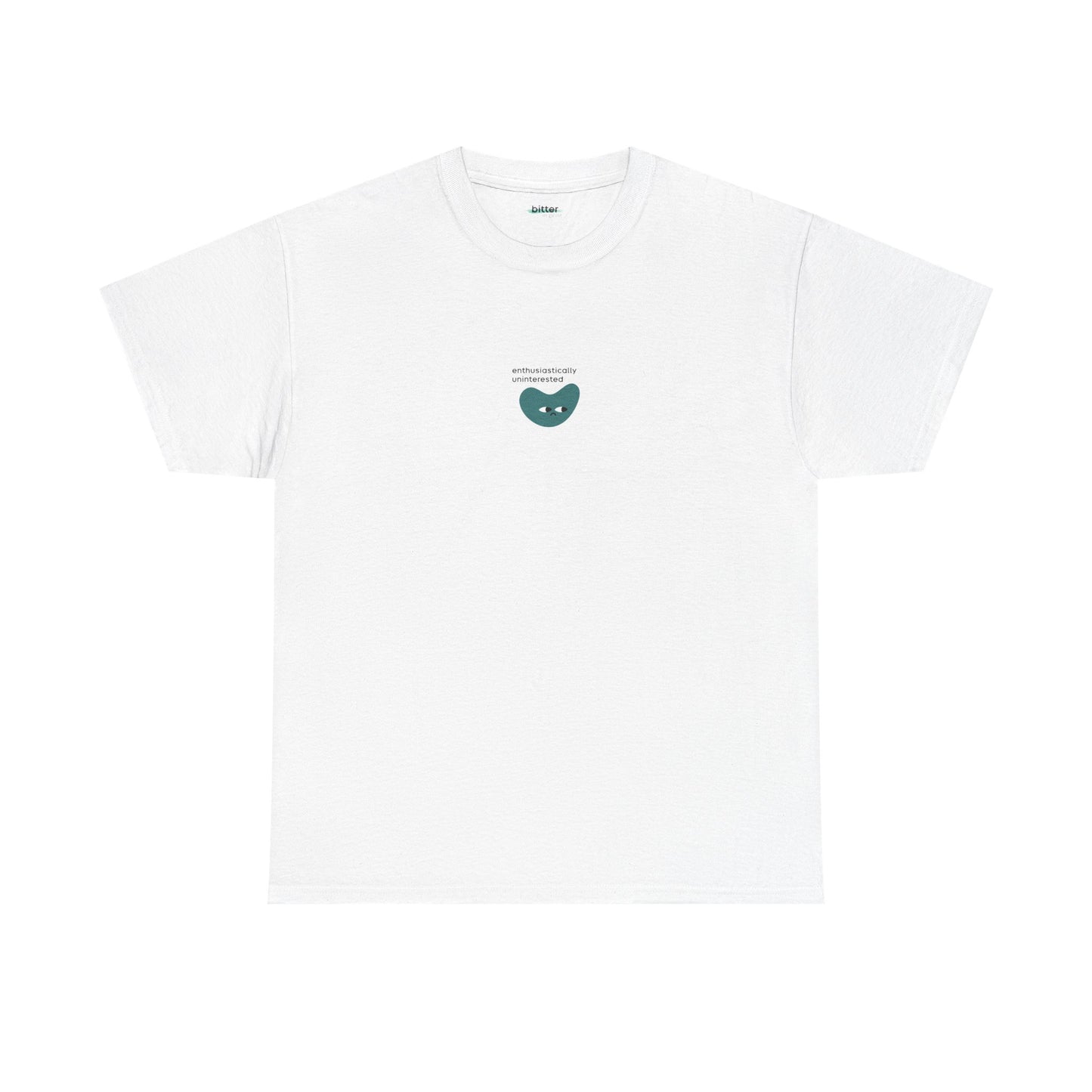 Enthusiastically Uninterested | Tee