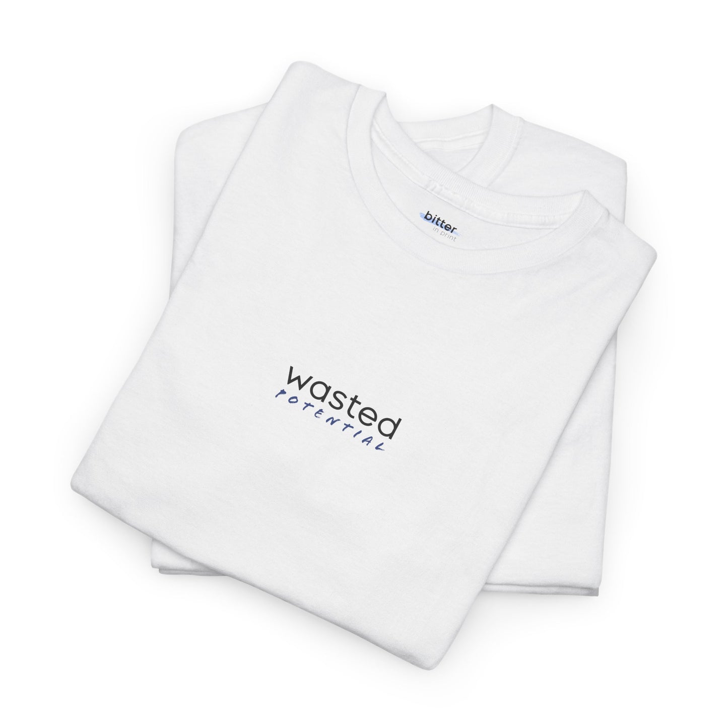 Wasted Potential | Shirt