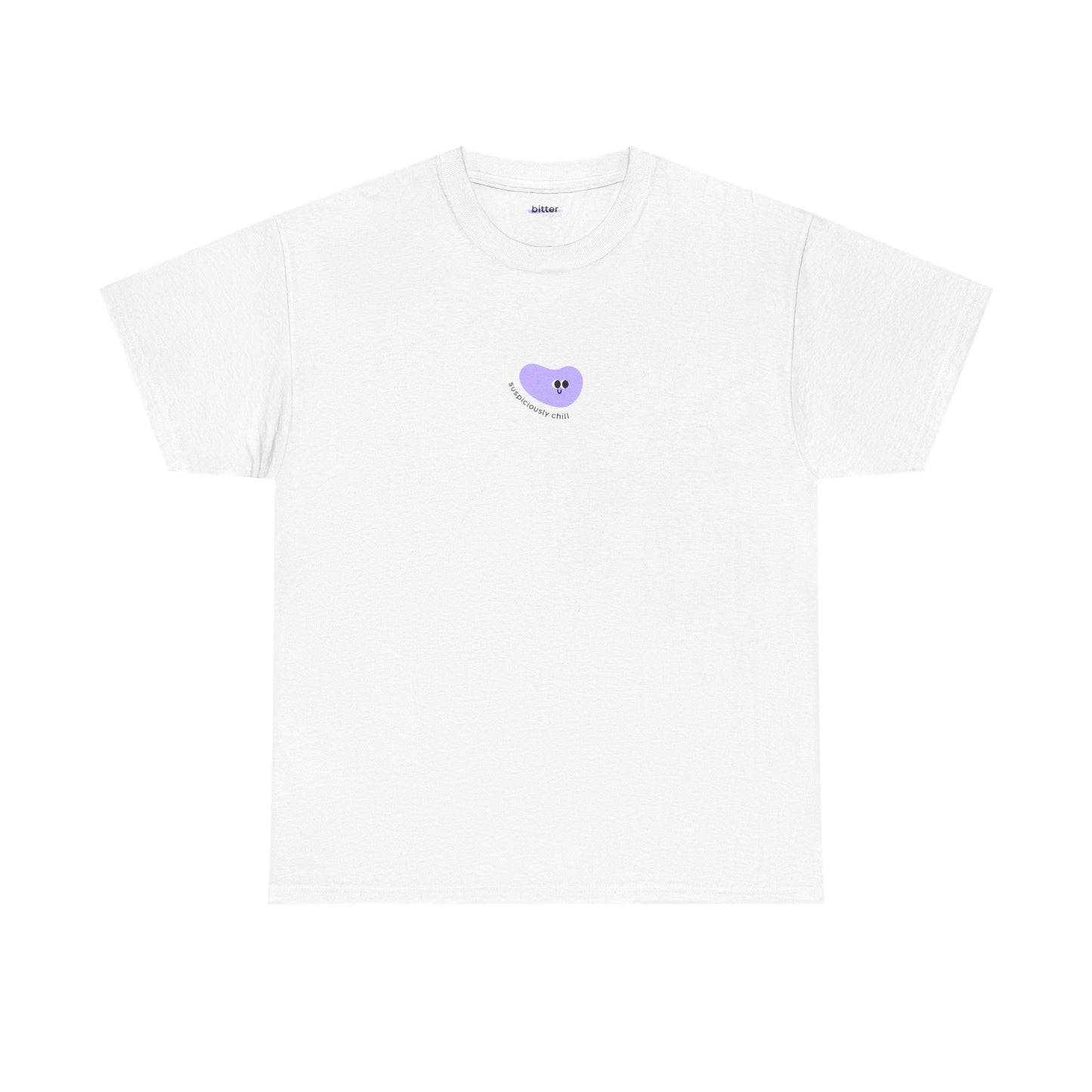 Suspiciously Chill | Shirt