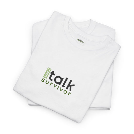Small Talk Survivor | Tee