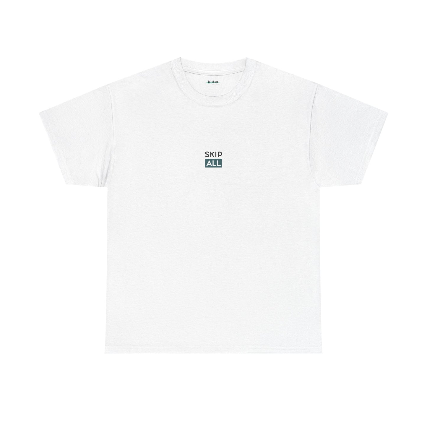 Skip All | T-Shirt