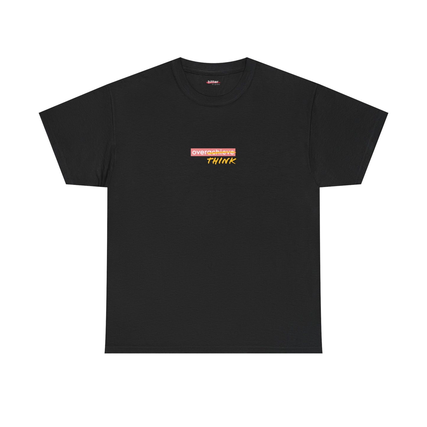 Overthink | Shirt