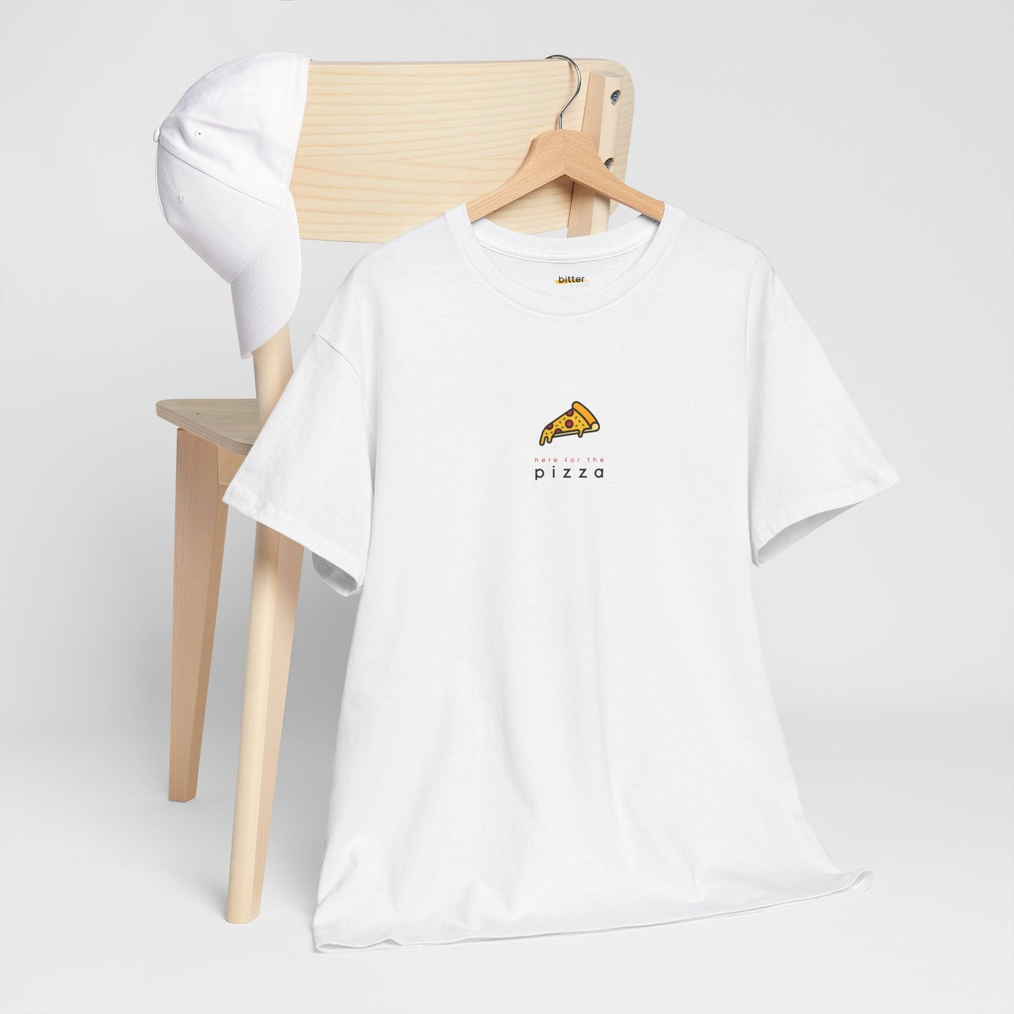 Here For The Pizza | T-shirt