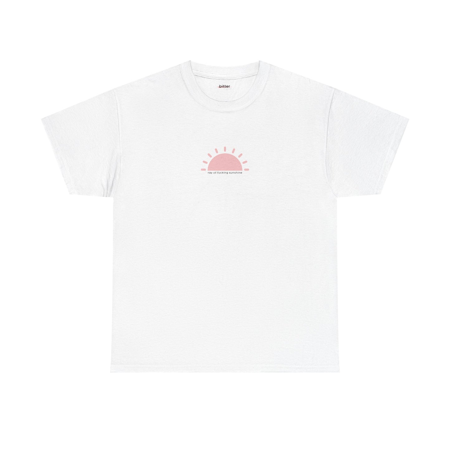 Ray of Fucking Sunshine | Tee