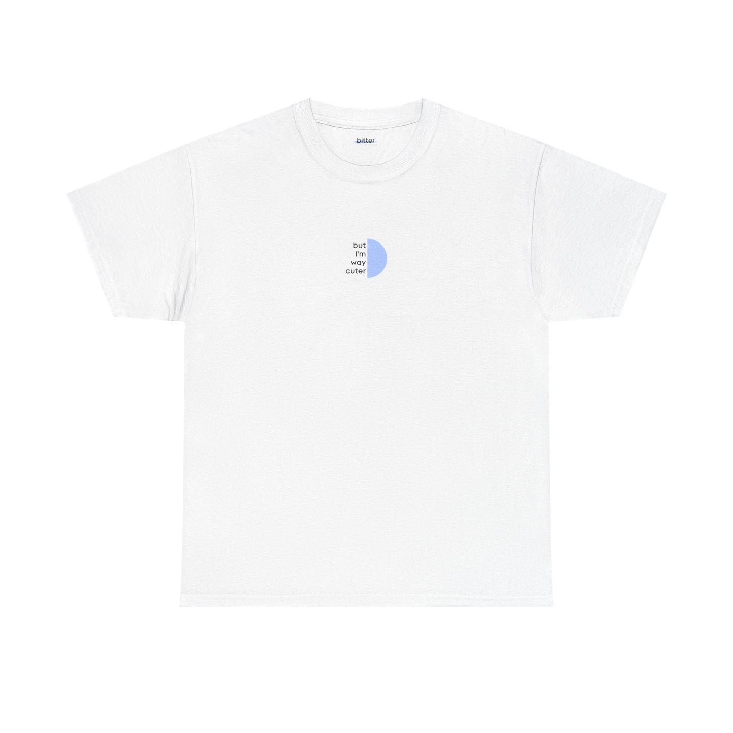 But I'm Way Cuter | Couple T-Shirt