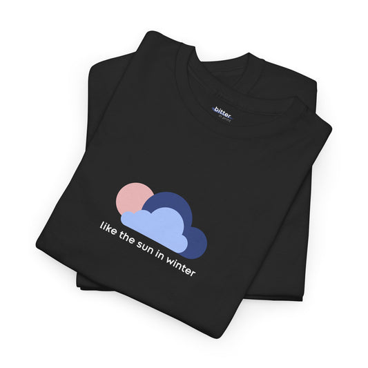 Like The Sun In Winter | Tee