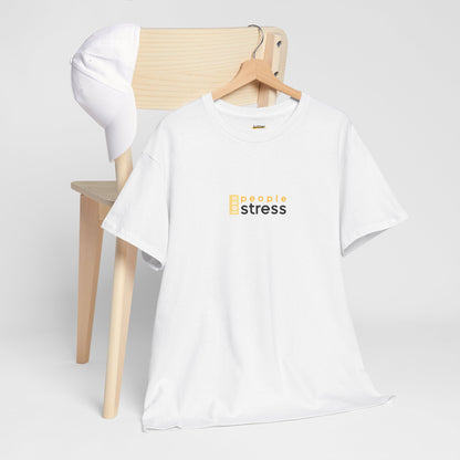 Less People Less Stress | T-shirt