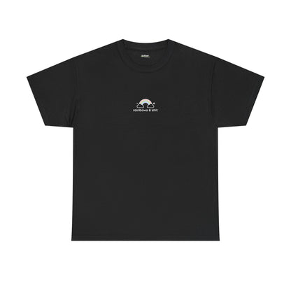 Rainbows & Shit | Shirt