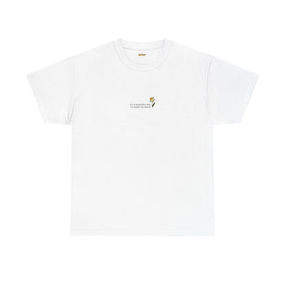 It's A Beautiful Day To Leave Me Alone | Shirt