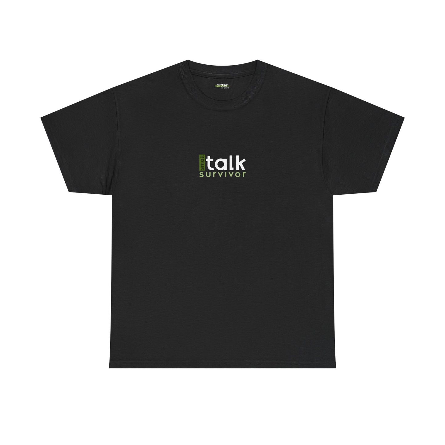 Small Talk Survivor | Tee