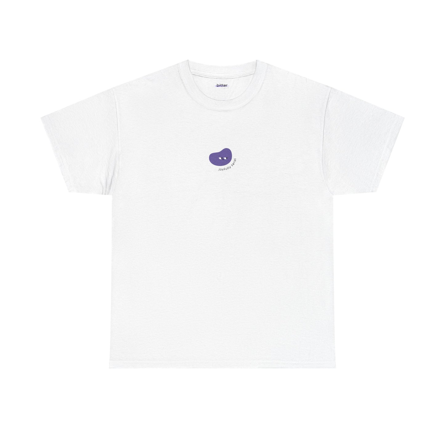 Joyfully Feral | T-Shirt