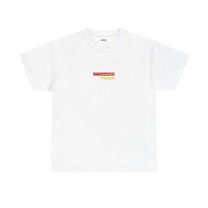 Overthink | Shirt