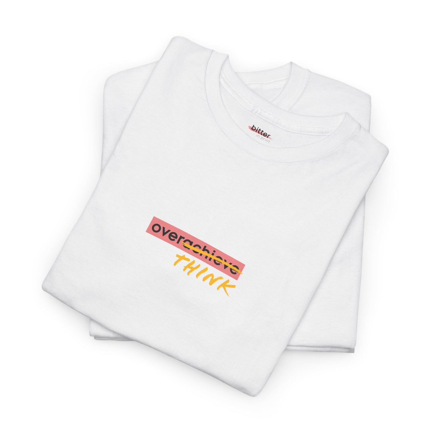 Overthink | Shirt