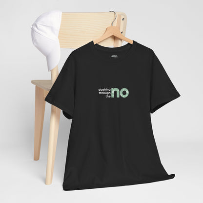 Dashing Through The NO | Xmas Tee