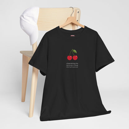 Cherishing My Alone Time | T-shirt