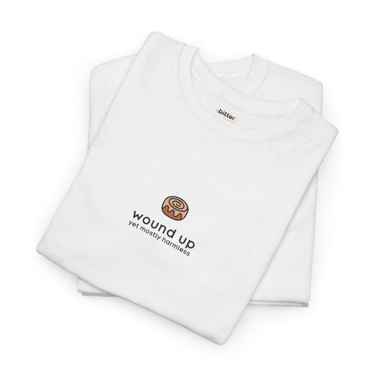 Wound Up Yet Mostly Harmless | Shirt