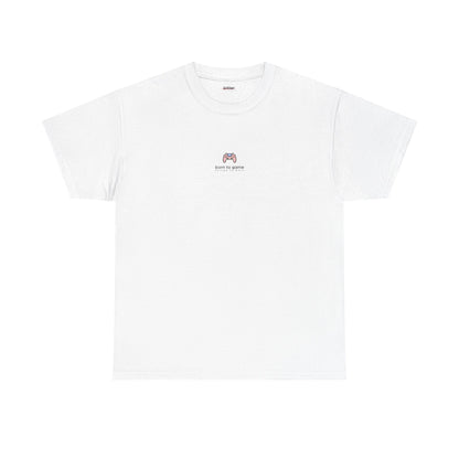 Born To Game Forced To Work | Gamer Tee