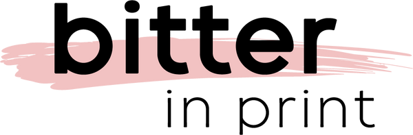 BitterInPrint